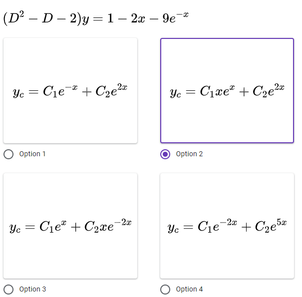 For the given differential equation, what is its complementary solution? (D2 -