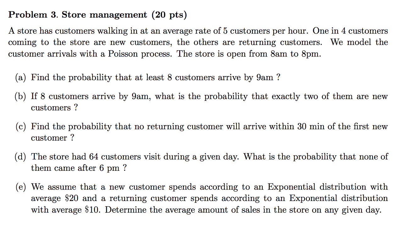 I need help with the following problem 4: Problem 3. Store management