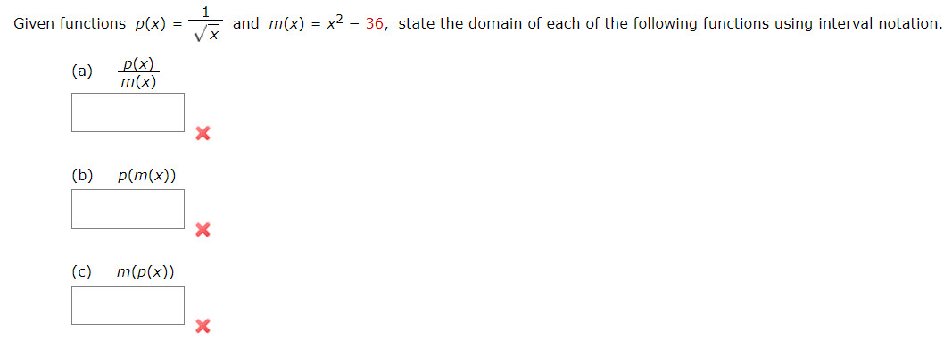 interval notation question Given functions p(x) = X and m(x) = x2