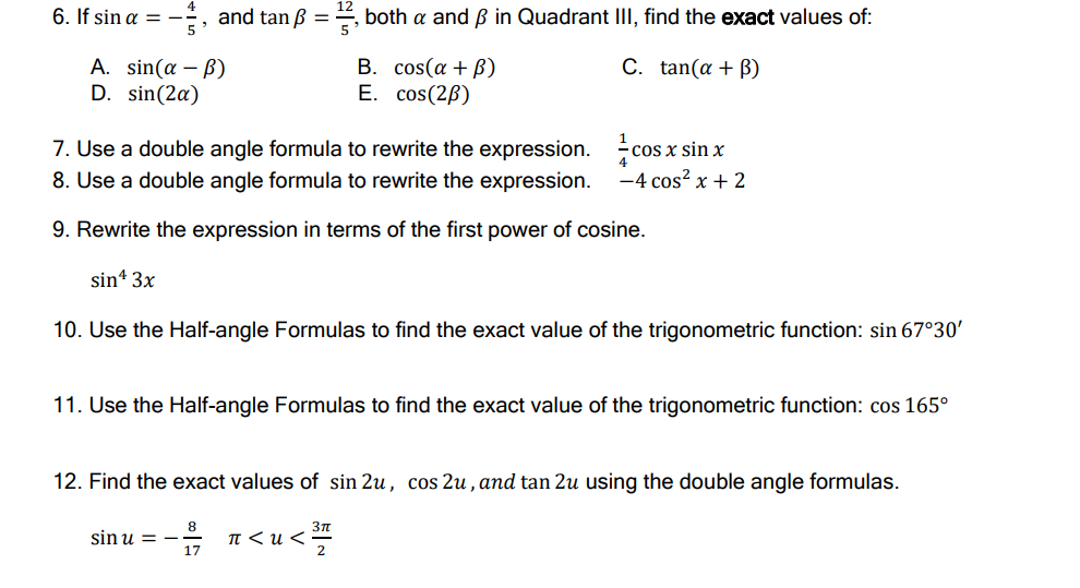 6. If sin a = -= , and tan B =