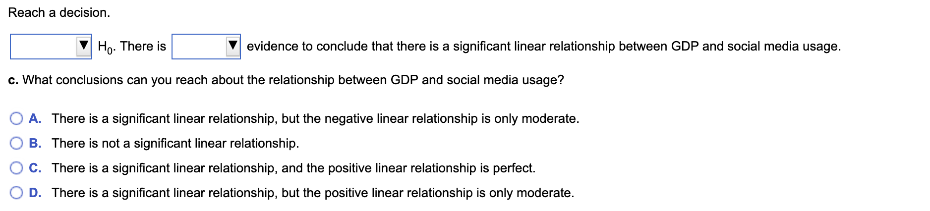 below. O A. Ho: B1 = 1 OB. Ho: B1 # 1