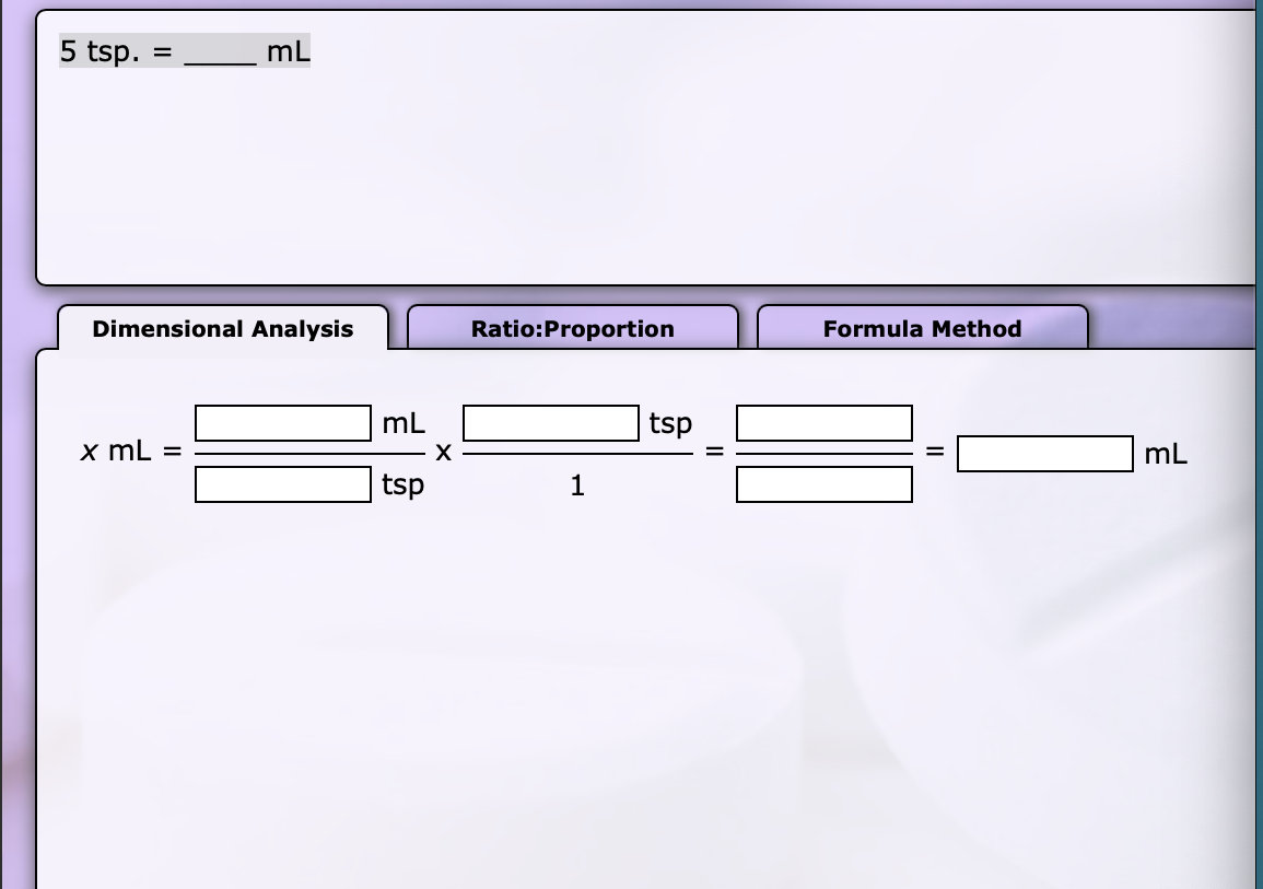 5 tsp. = ____ mLplease use dimensional analysis 5 tsp. = mL