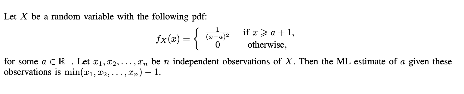 Let X be a random variable with the following pdf: fx