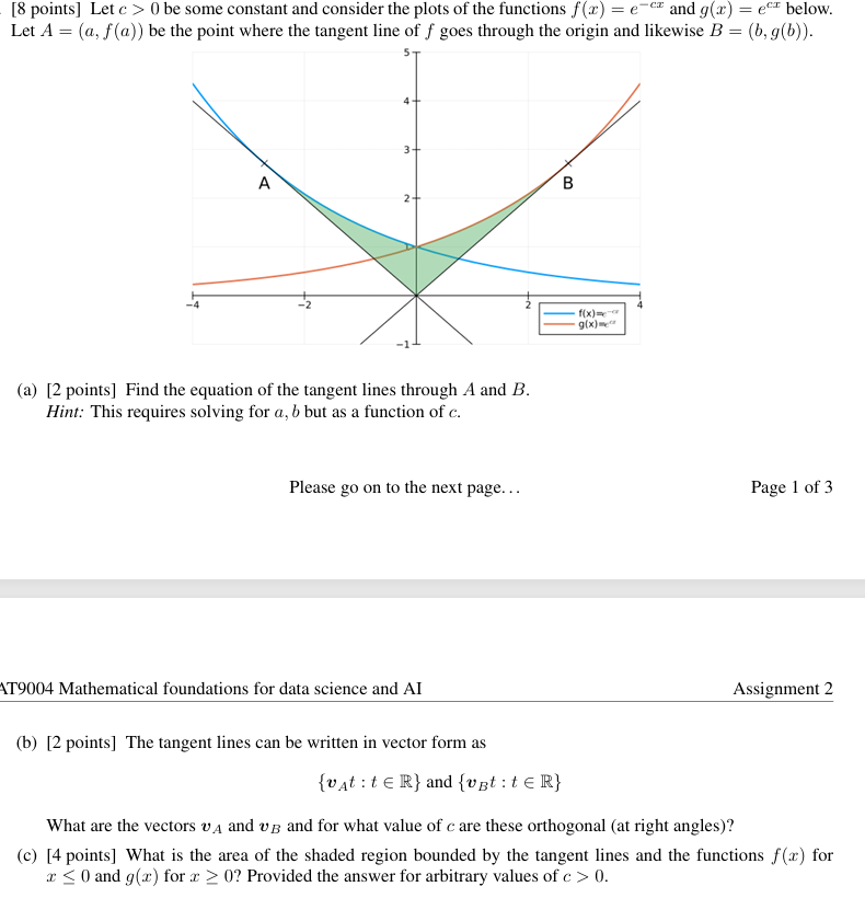  . [8 points] Let > () be some constant and consider
