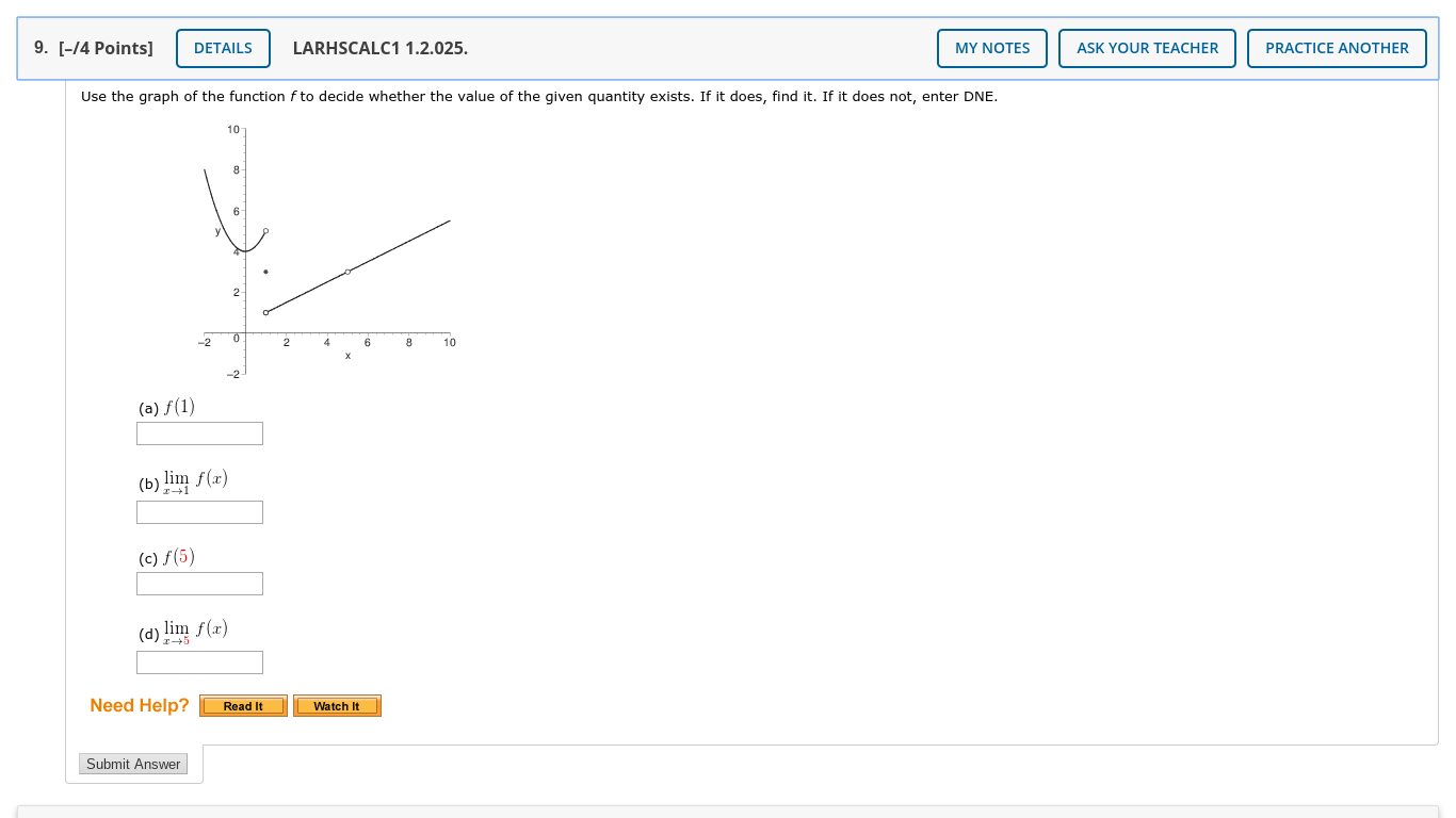 I need some help with this problem. 9. [-/4 Points] DETAILS LARHSCALC1