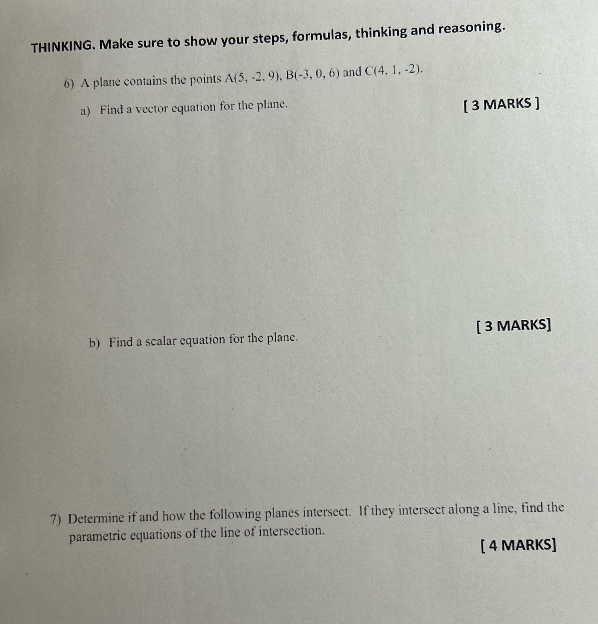 Could you please answer these questions THINKING. Make sure to show your