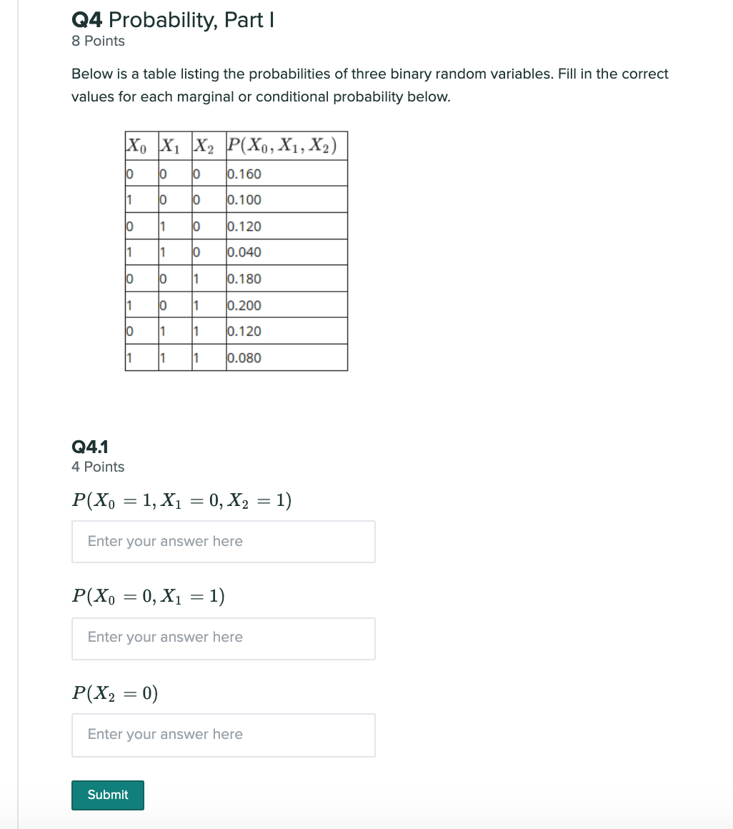 04 Probability, Part I 8 Points Below is a table listing