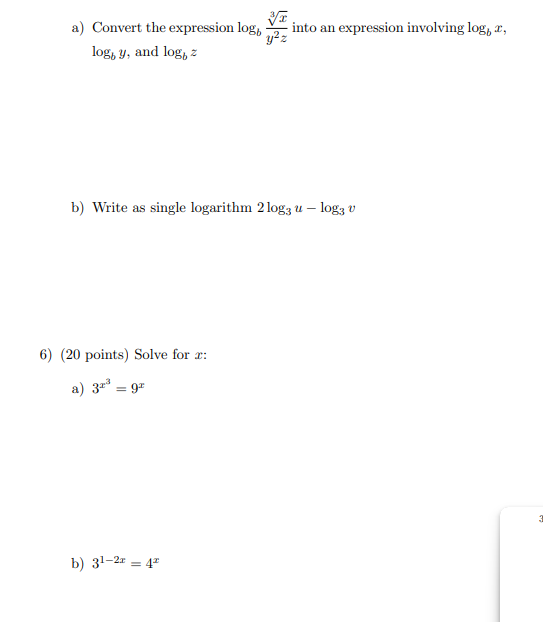  a) Convert the expression log 1/2z into an expression involving log,