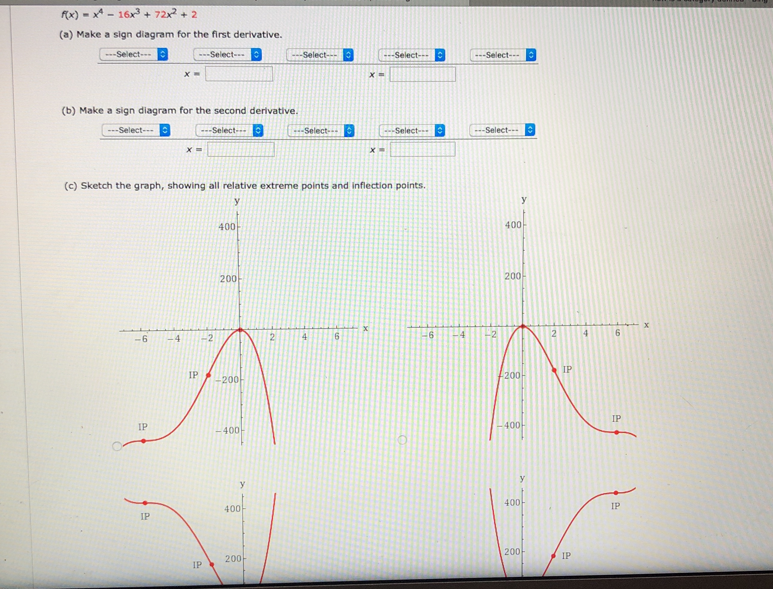 How do I answer these questions correctly with steps. f(x) = x4