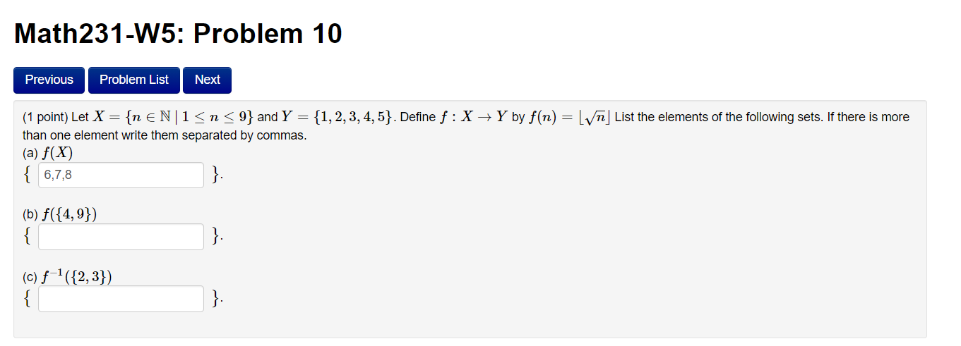 Please help Math231-W5: Problem 10 Previous Problem List Next (1 point) Let