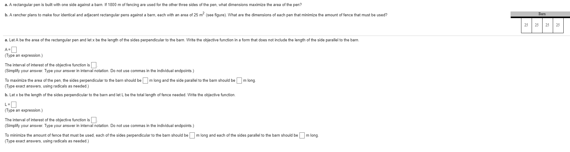  a. A rectangular pen is built with one side against a