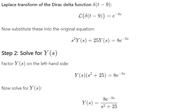step at t = c.)Use the Laplace transform to solve the following
