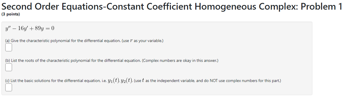 Ly be 1. (a) Find the general solution to y" + 9y