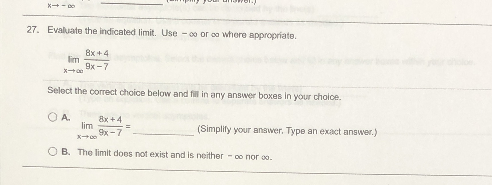 X- - OO 27. Evaluate the indicated limit. Use - co
