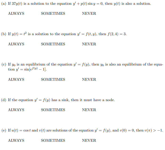 Please help determine these questions and show complete steps... (a) If 37y(t)