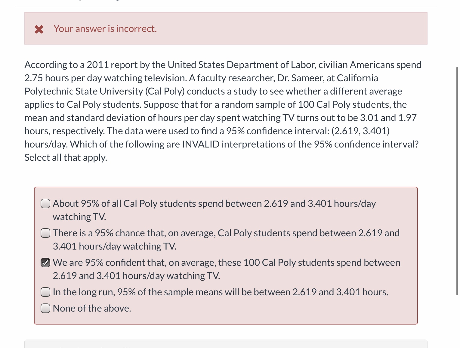 3' Your answer is incorrect. According to a 2011 report by