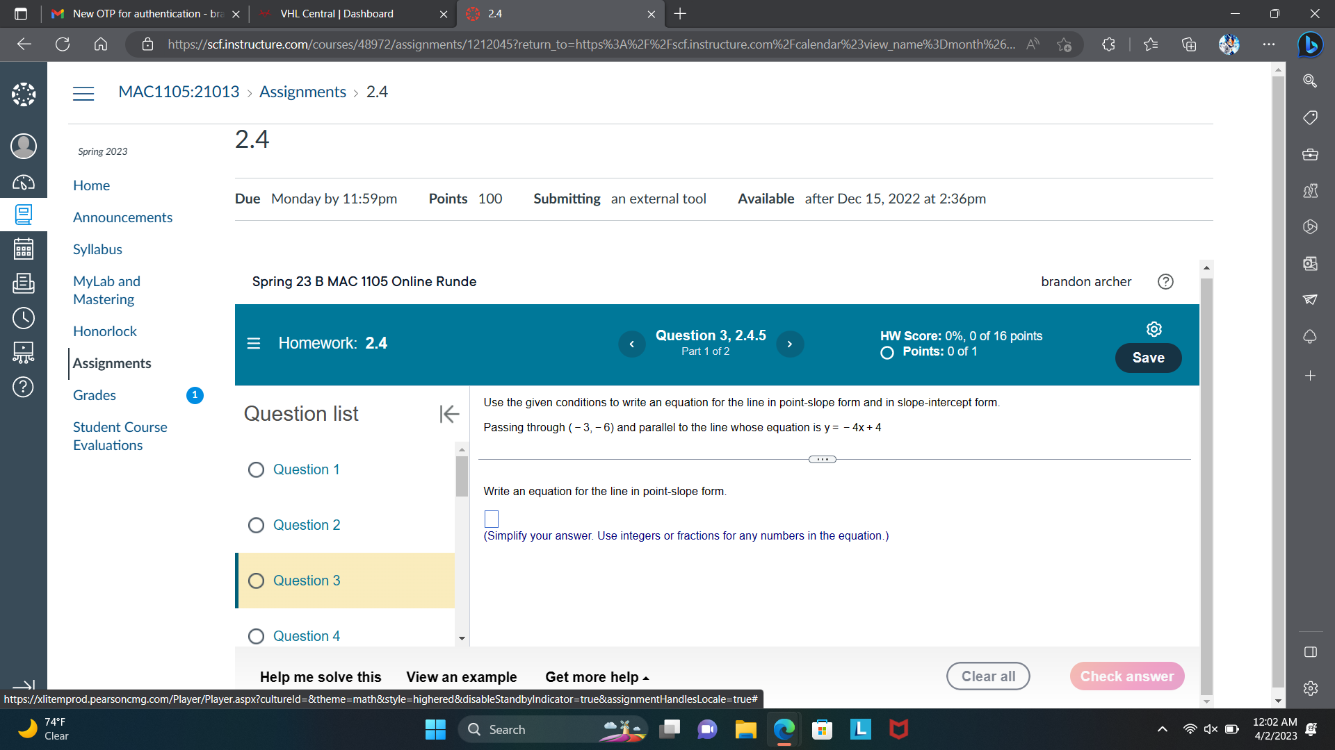| Dashboard X WAS 2.4 X X C https://scf.instructure.com/courses/48972/assignments/1212045?return_to=https%3A%2F%2Fscf.instructure.com%2Fcalendar%23view_name%3Dmonth%26... A . .