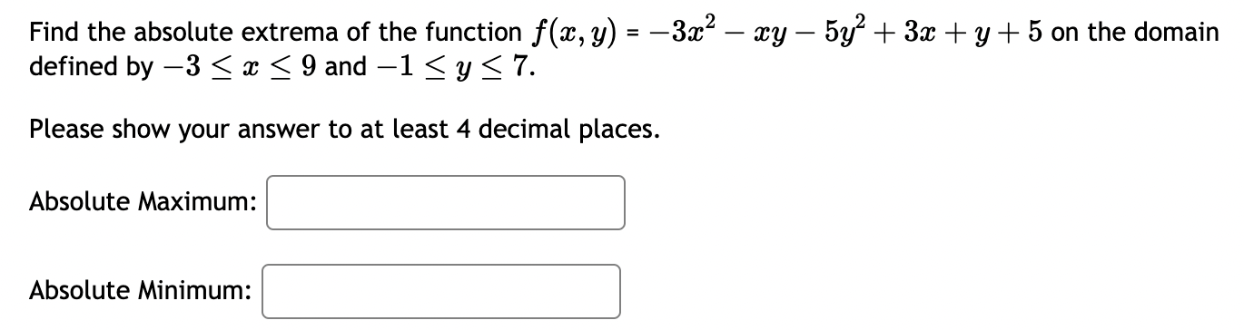 problems? Suppose that f(x, y) = x2 + y at which 0