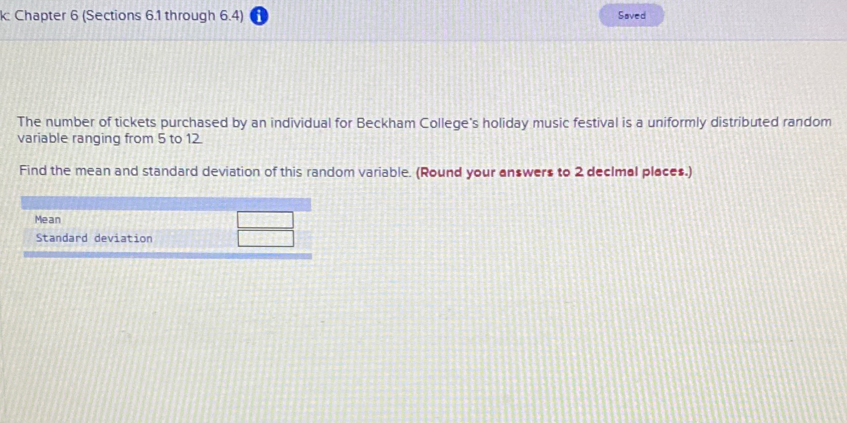  k Chapter 6 (Sections 6.1 through 6.4) @ Saved The number