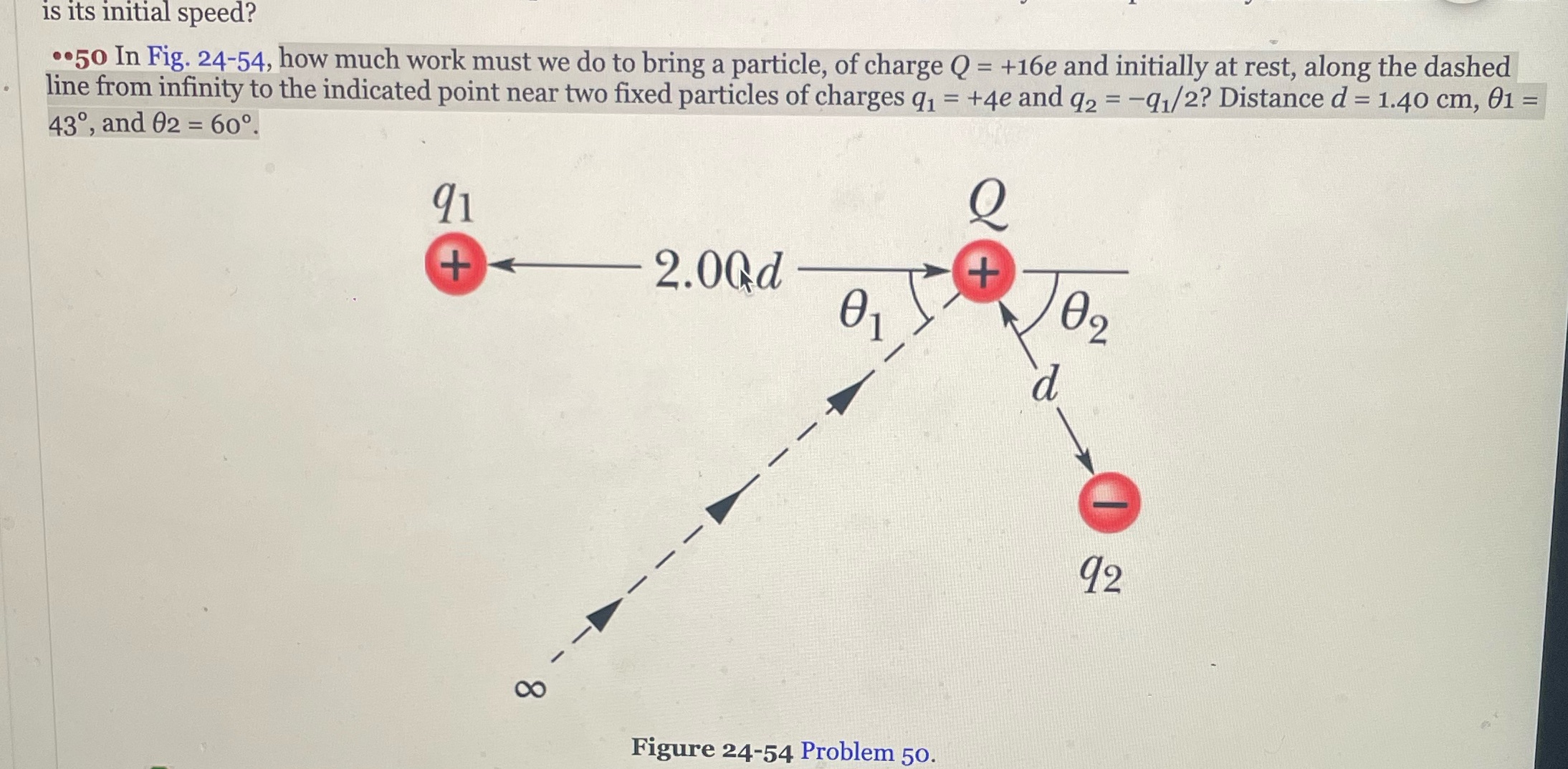 Physics is its initial speed? ..50 In Fig. 24-54, how much work