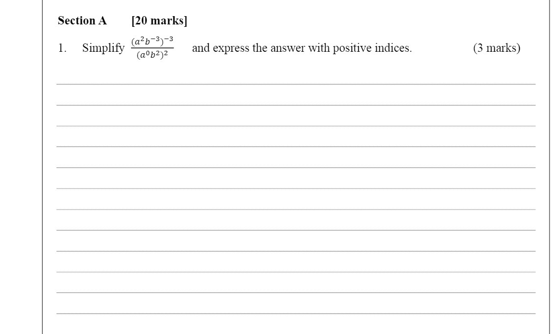  Section A [20 marks] {(12 b_3)_3 1. Simplify {ow and express