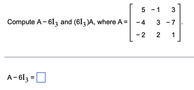 product if it is defined. If an expression is undefined, explain why.