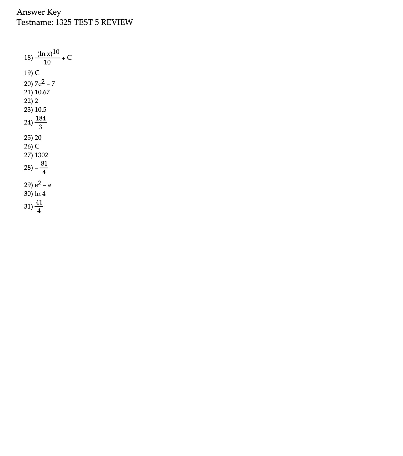 Find Limit I 2) lim 2ex -2x - 2 x - 0