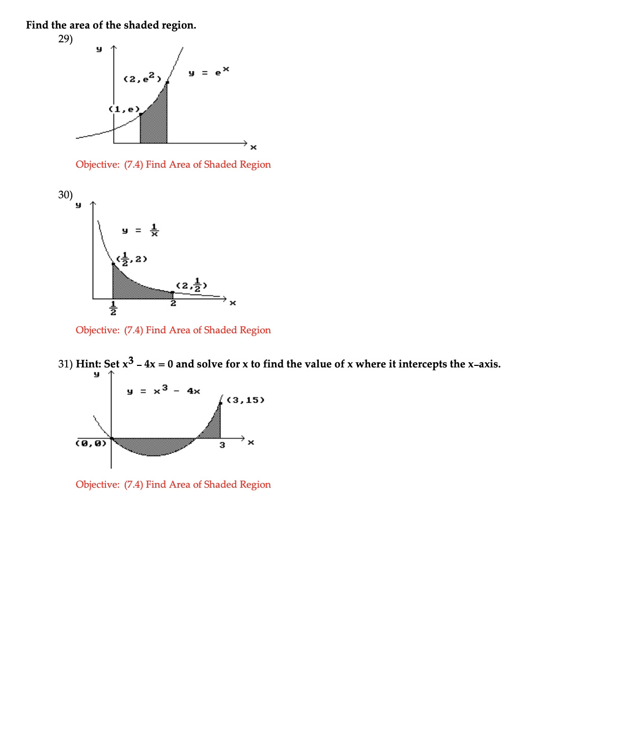 x2 Objective: (12.7) Use L'Hospital's Rule to Find Limit I Find the