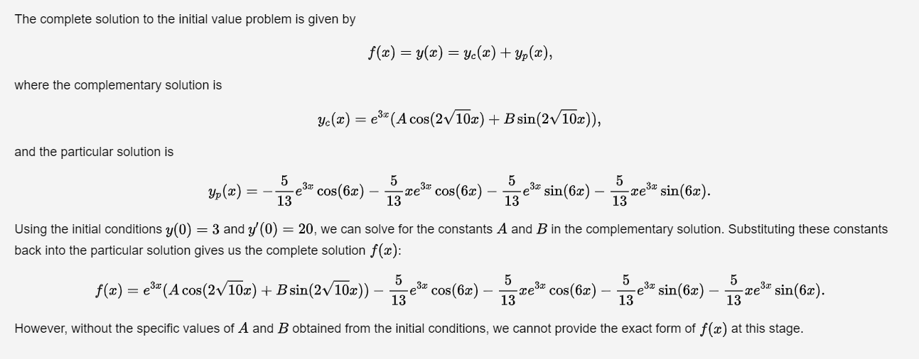 3, y'(0) = 20, and let f (x) be the solution. Find