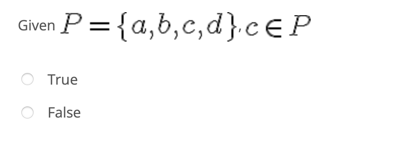  \f\fGiven P = {a,b,c}:Q = {e, f, g } and R