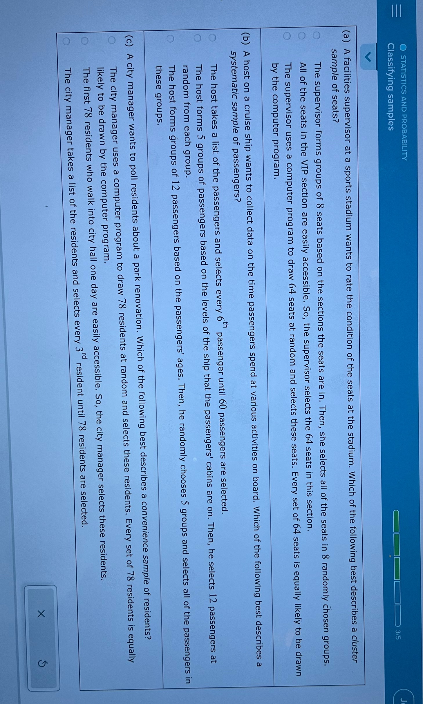  STATISTICS AND PROBABILITY Classifying samples 3/5 (a) A facilities supervisor at