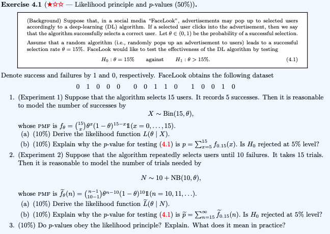 Likelihood principle and p-values**please only answer question (2a) Exercise 4.1 (*ww -