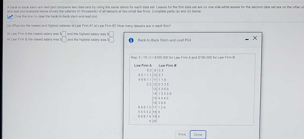 Assignment A back-to-back stem-and-leaf plot compares two data sets by using the