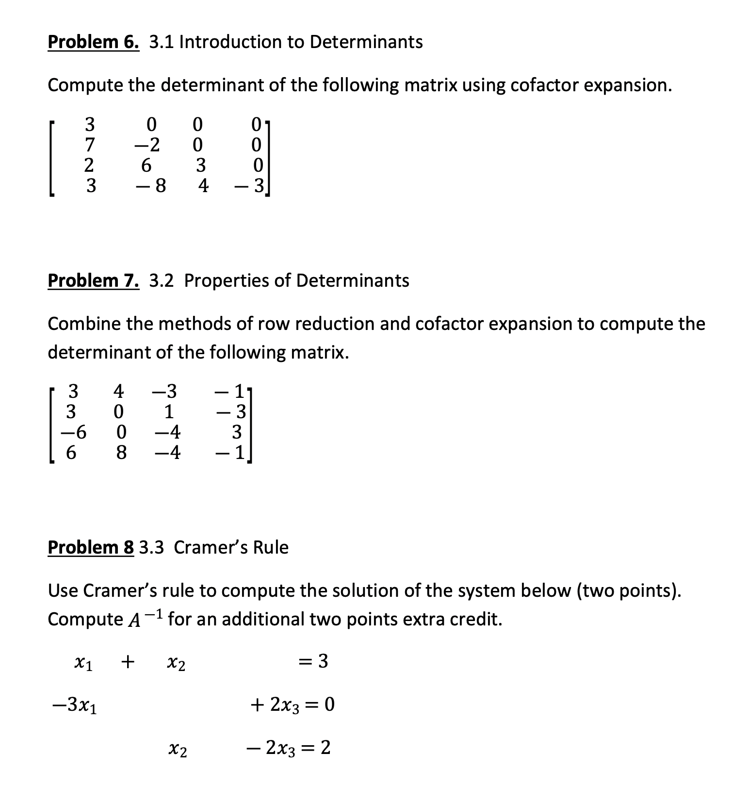 present VERY similar questions. Thank You. Problem 1. 2.1 Matrix Operations Given