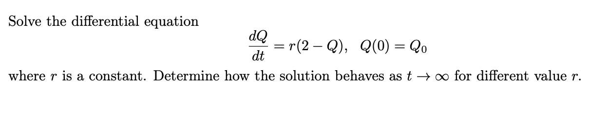 solution behaves as t > 00 for different value 5"