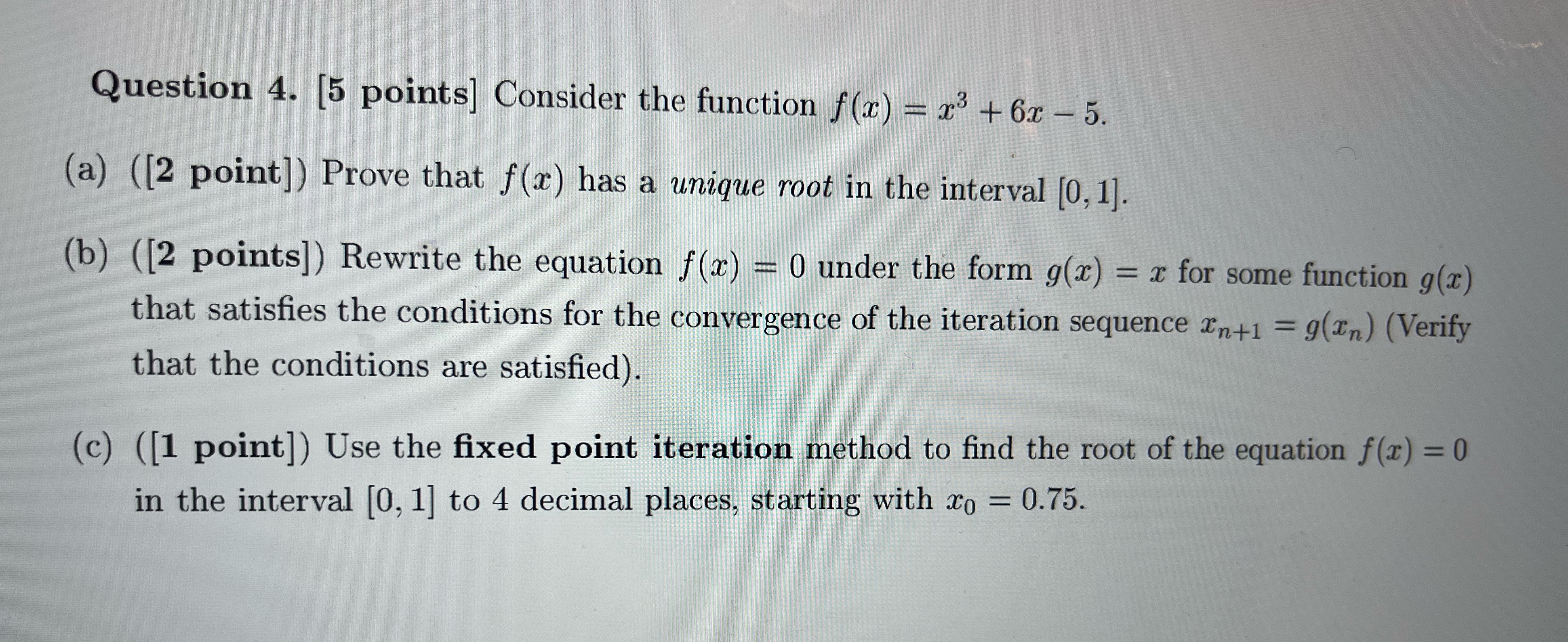  Question 4. [5 points] Consider the function f(x) = 23 +