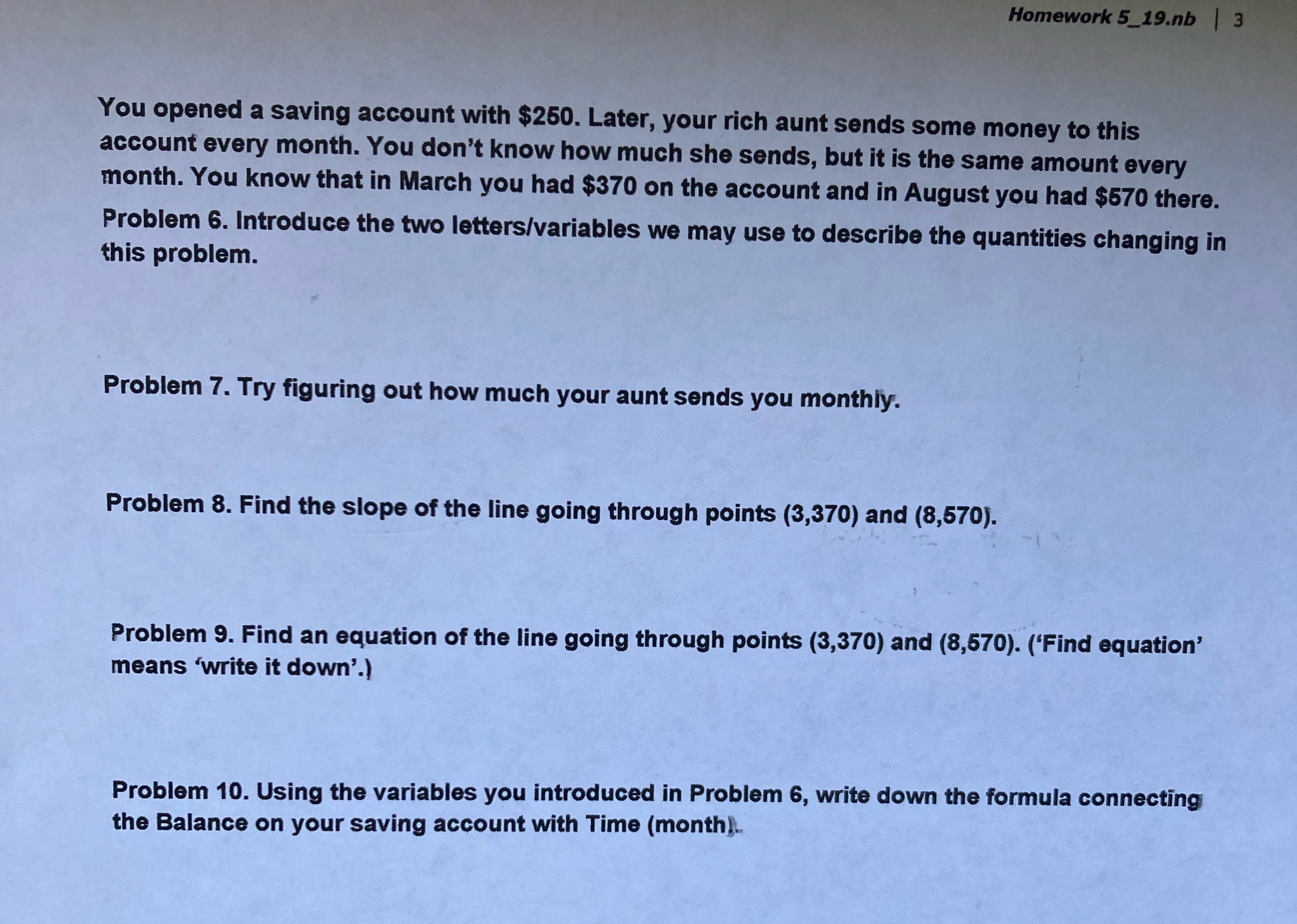 Answer these questions please Homework 5_19.nb | 3 You opened a saving