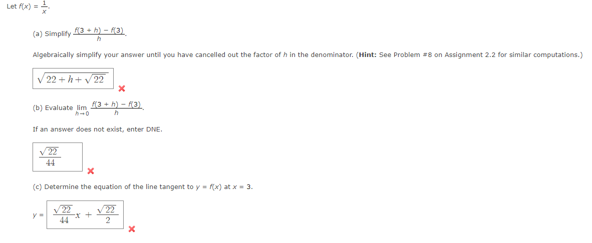  Let f(x) = _. (a) Simplify (3 + h) - f(3)