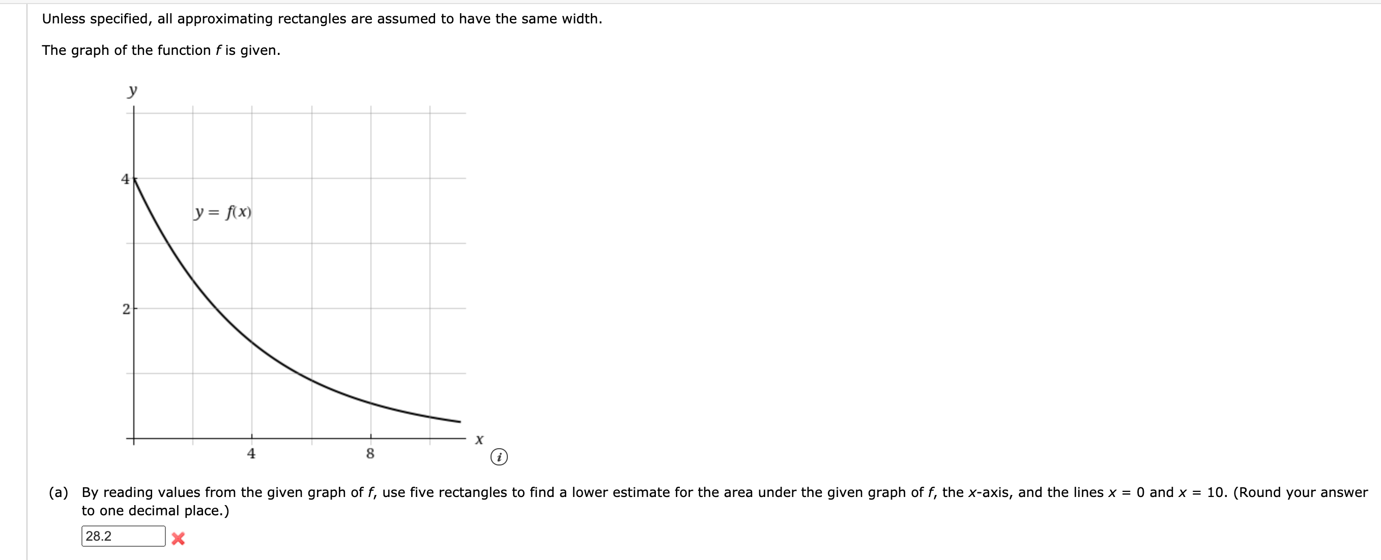 (b)Find new estimates using ten rectangles in each case. (Round your answers