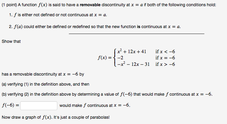 please help me solve these (1 point) A function f(x) is said