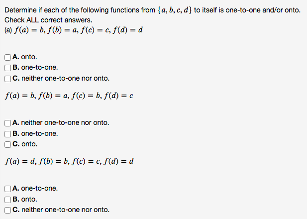 (x) =\fDetermine if each of the following functions from {a, b, c,