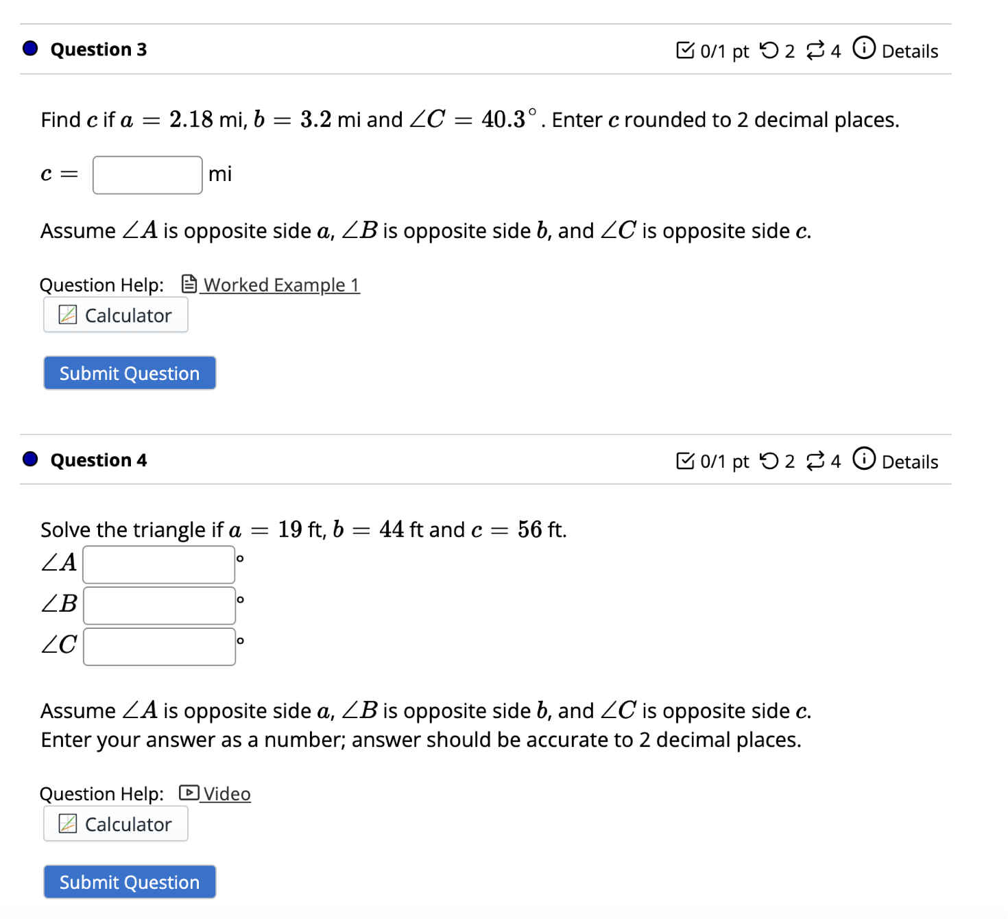 Round your final answer to 3 Given the triangle below, choose the