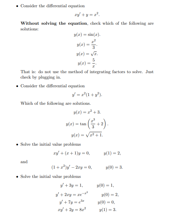 Please solve. . Consider the differential equation ry'ty =x. Without solving the