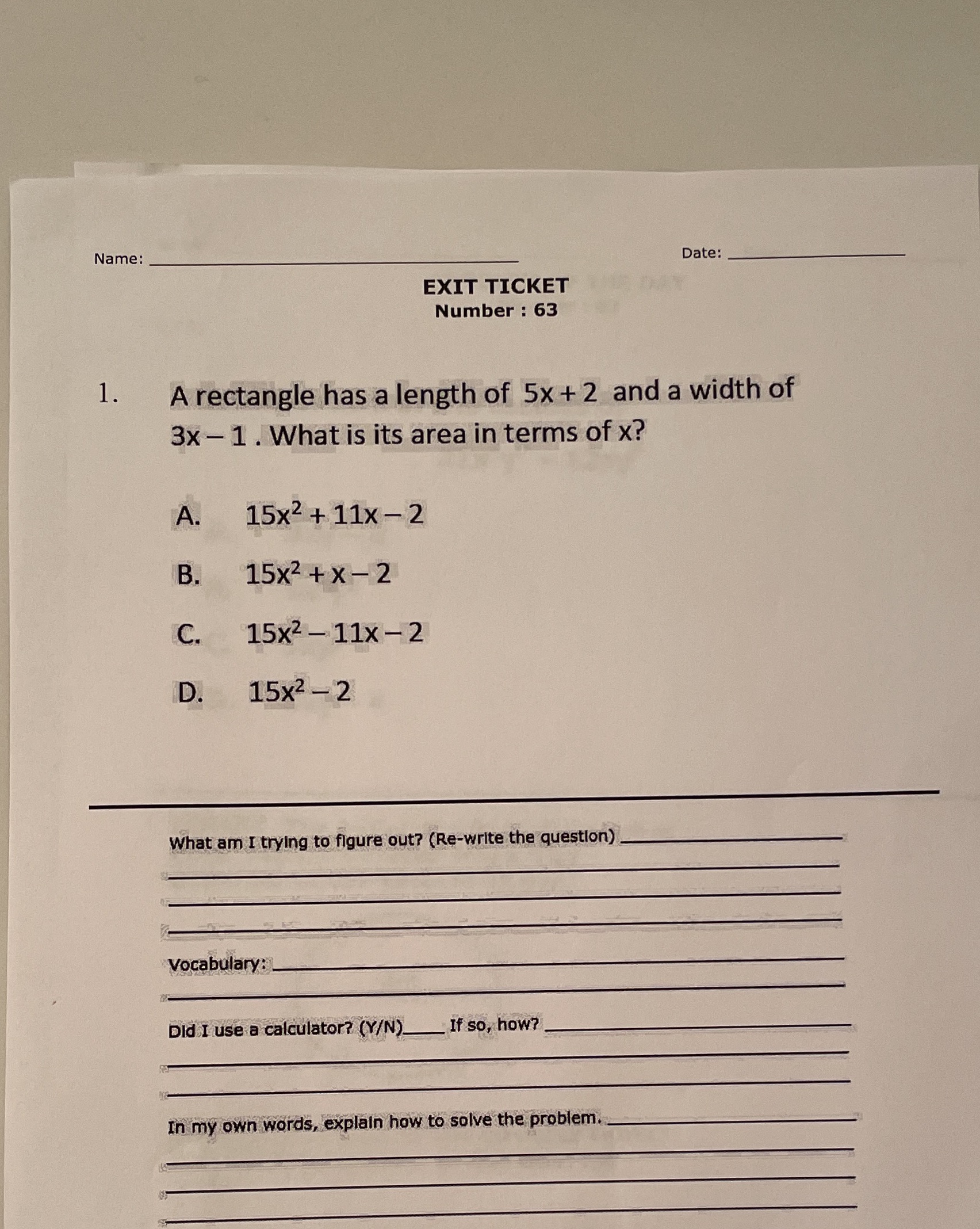  Name: Date: EXIT TICKET Number : 63 1. A rectangle has