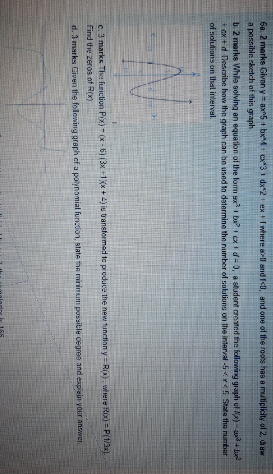 Polynomial Functions. Please show work 6a. 2 marks Given y = ax^5