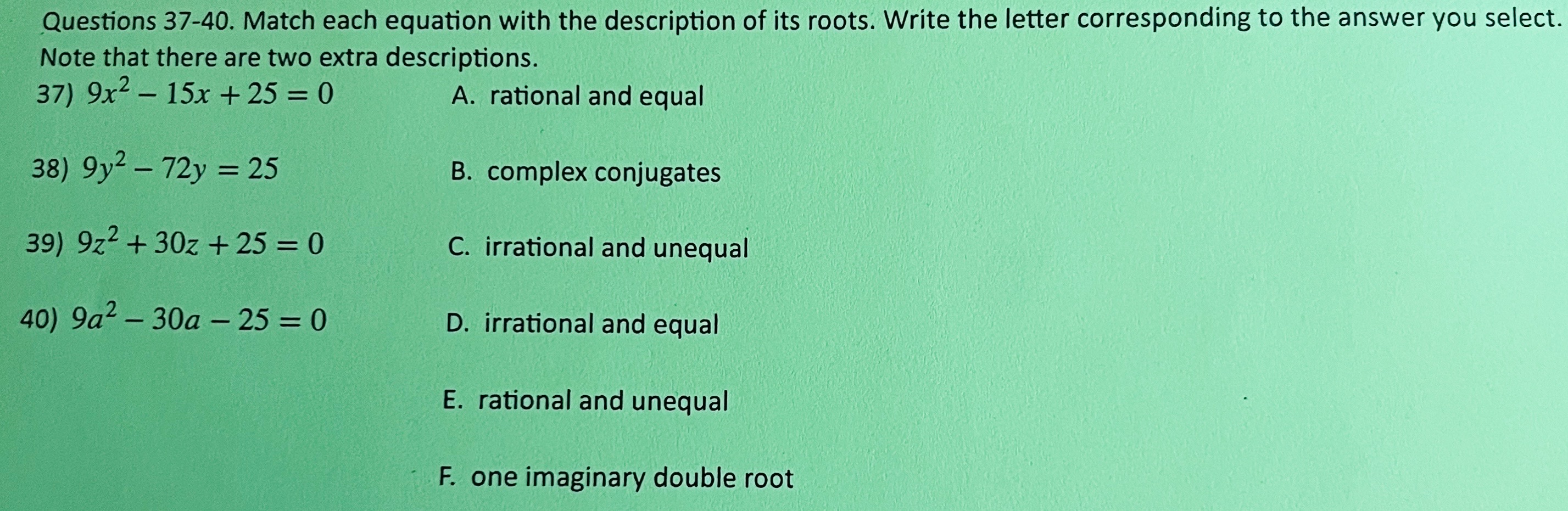 Please solve all the problems while providing detailed explanations. Thanks! Questions 37-40.
