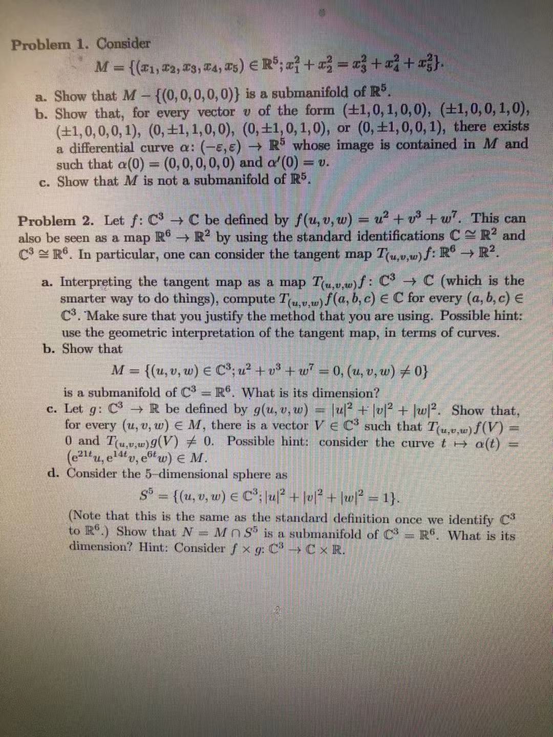 IT'S DIFFERENTIAL GEOMETRY. PLEASE AT LEAST DO THE PROBLEM 2, I DON'T