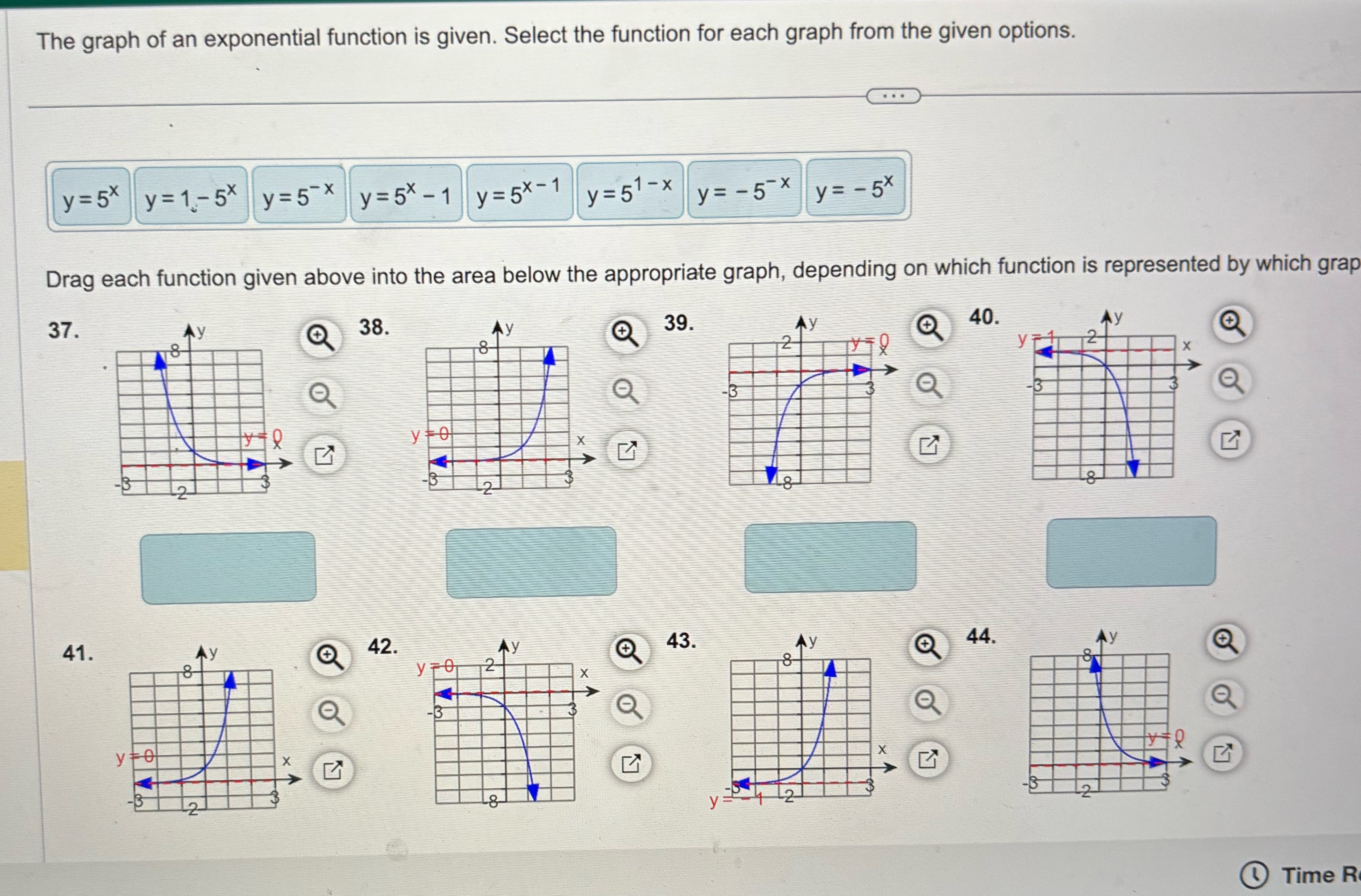  The graph of an exponential function is given. Select the function
