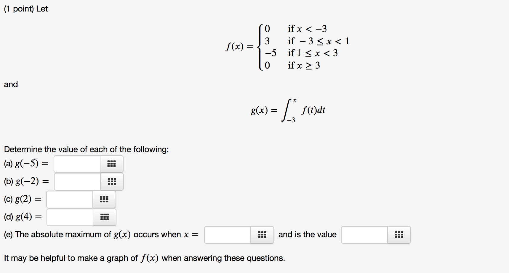  (1 point) Let O if x