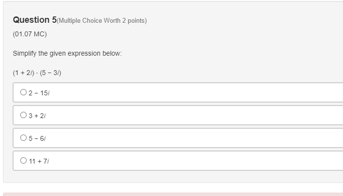 O 4 -5/ Question 4(Multiple Choice Worth 2 points) (01.07 MC) Simplify